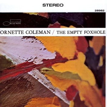 the-empty-foxhole-ornette-coleman-blue-note-records