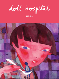 Doll Hospital, Issue 3. Editor: Bethany Rose Lamont